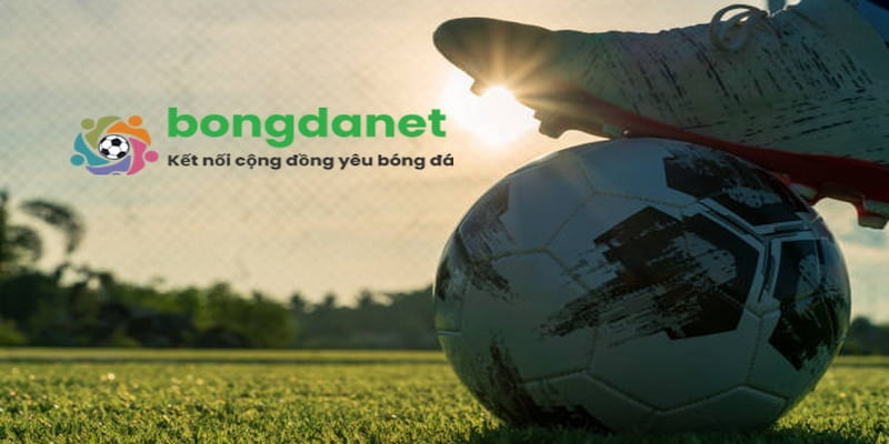 Bongdanet có nghĩa là gì trong thế giới kèo nhà cái
