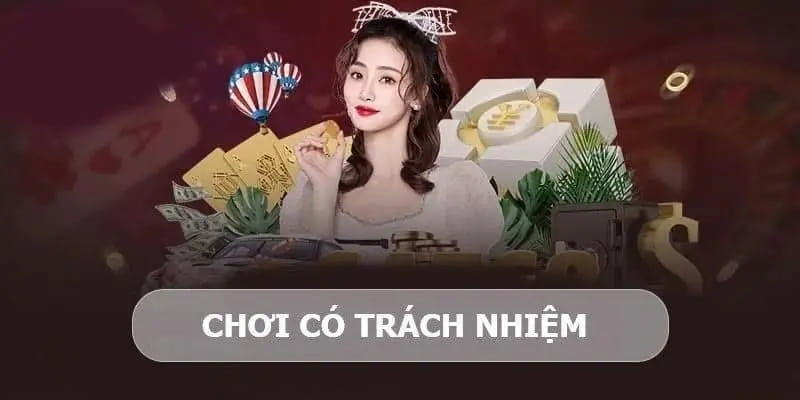 Chiến lược để thực hiện chơi có trách nhiệm mỗi ngày